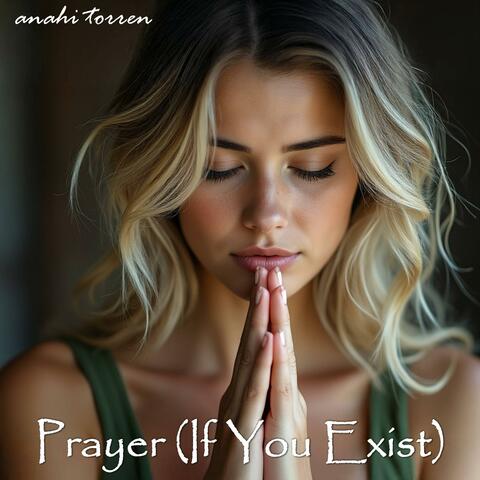Prayer (If You Exist)