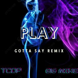 PLAY (feat. TCDP)