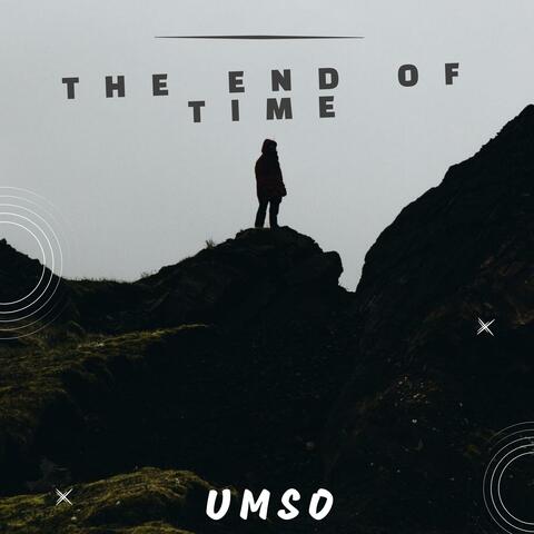 The End Of Time