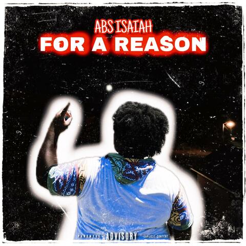 For A Reason