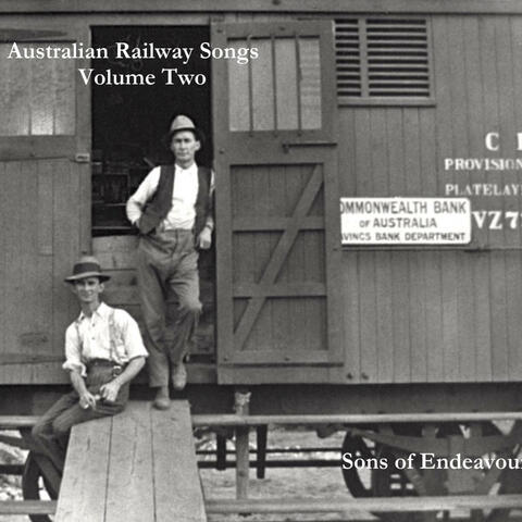 Australian Railway Songs Volume Two