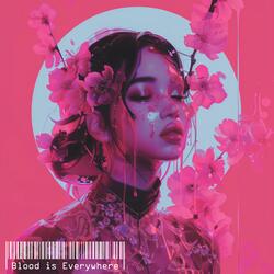 Blood Is Everywhere (Instrumental)