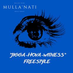 Jigga Hova Witness