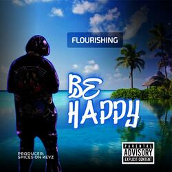BE HAPPY