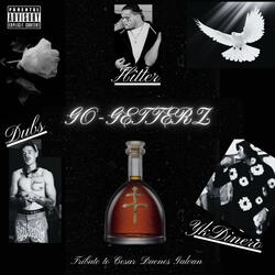 Go Getterz (feat. YK Dinero & Hitter57)
