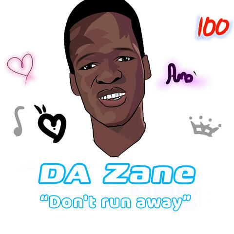 Don't run away