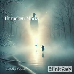 Unspoken Marks
