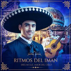 Eres Mi Luz, Amor del Cielo