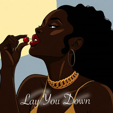 Lay You Down