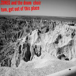 tom, get out of this place (feat. the doom choir)