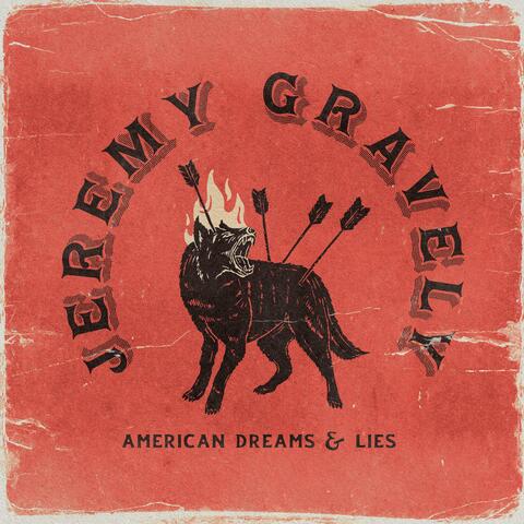 American Dreams & Lies