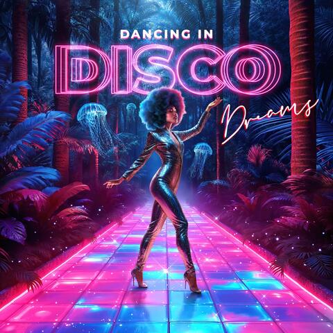 Dancing In Disco Dreams