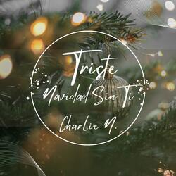 Triste Navidad Sin Ti (Radio Edit)
