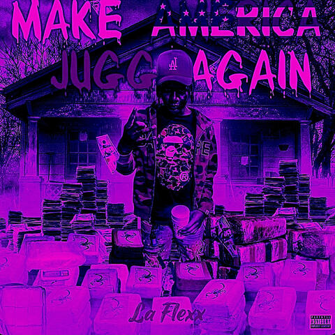 Make America Jugg Again (SLOWED)