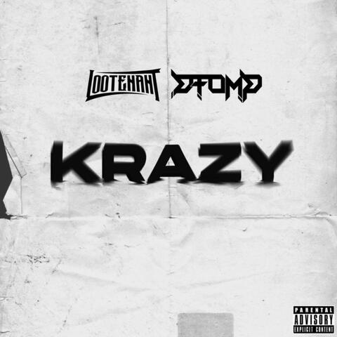 Krazy (feat. Dtomp)