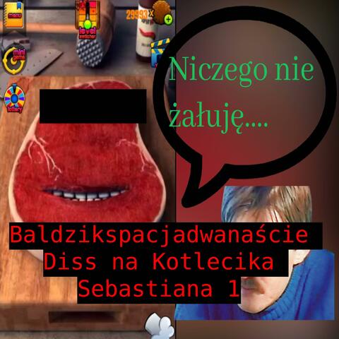 Diss na Kotlecika Sebastiana 1 (Maks999 & DJ Adamik$ Remix)