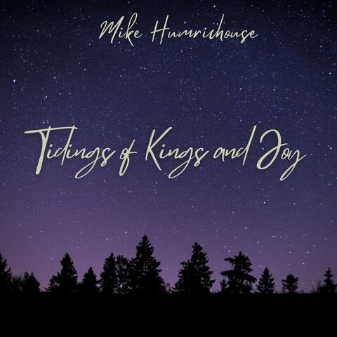 Tidings Of Kings And Joy