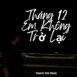 Tháng 12 Em Không Trở Lại