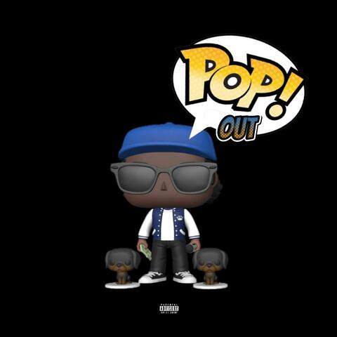 POP OUT!!!