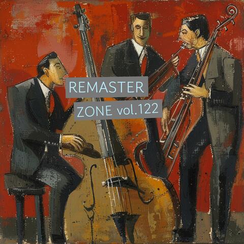 Remaster zone vol.122