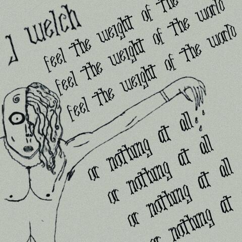 feel the weight of the world or nothing at all
