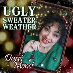 Ugly Sweater Weather