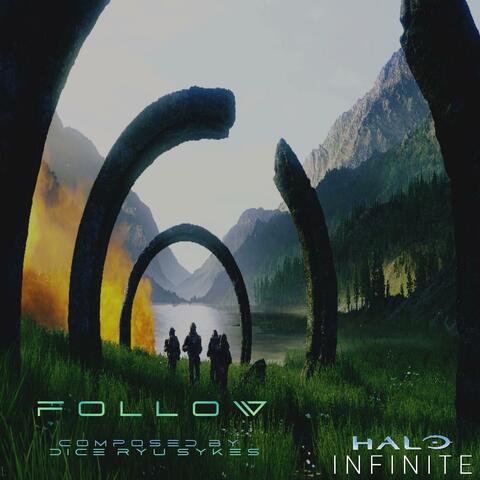 Follow (Halo Infinite Reforged)