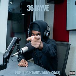 POP IT (Pop Baby / Move Remix)