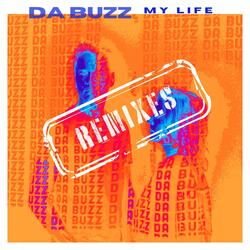 My Life (C&N Project Remix C&N SummerMix)