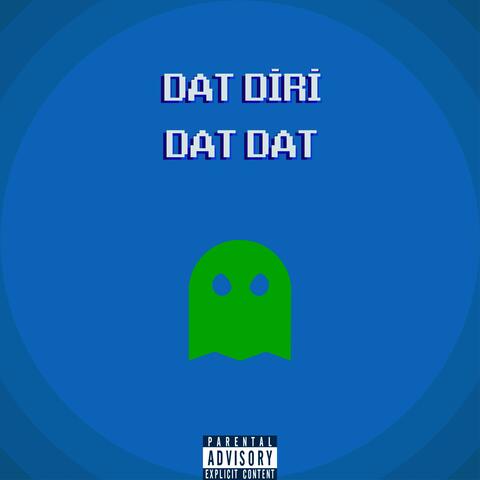 DatDiriDatDat (feat. ÜMİT AKAR.)