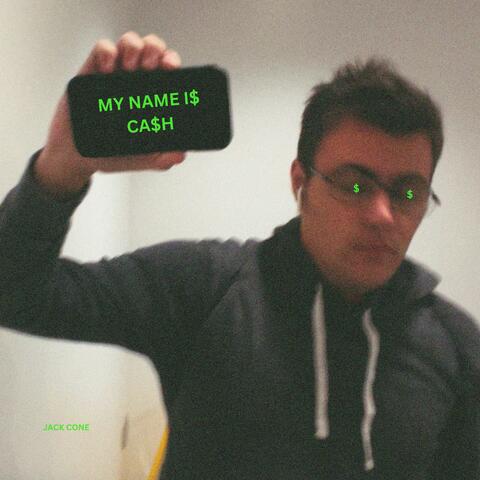 My Name Is Cash