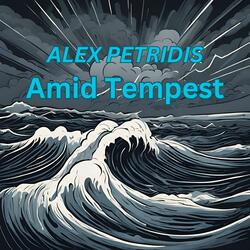 Amid Tempest