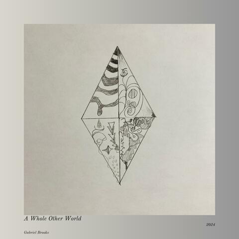 A Whole Other World