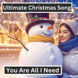 Ultimate Christmas Song (Top Christmas Music, Best Christmas Song)