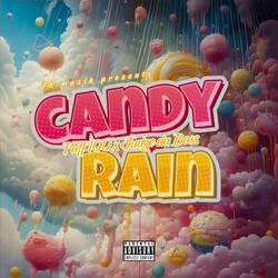 Candy rain (feat. Judge Da Boss)