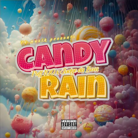 Candy rain (feat. Judge Da Boss)