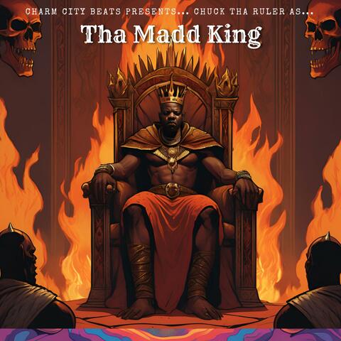 Tha Madd King