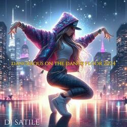dangerous on the dance floor 2024