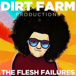 The Flesh Failures (Let the Sunshine In)