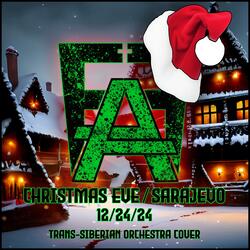 Christmas Eve / Sarajevo 12/24/24