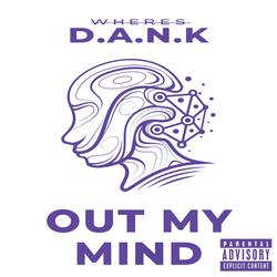 Out My Mind