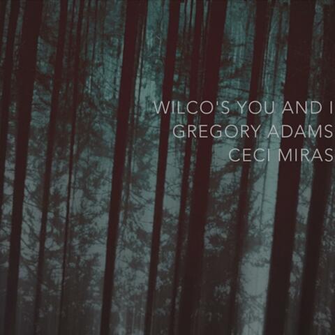 You and I (feat. Ceci Miras)