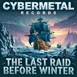 The Last Raid Before Winter