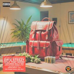 Only That Good (feat. Bully Wiz)