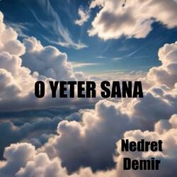O Yeter Sana