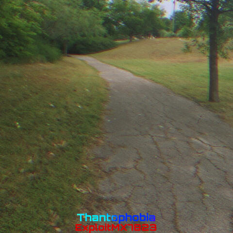 Thantophobia