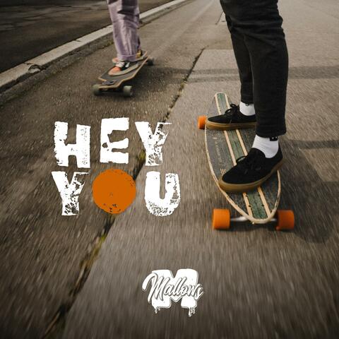 HEY YOU