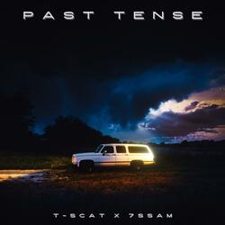 Past Tense (feat. 7SSAM)