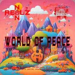 WORLD OF PEACE (R0QU3)