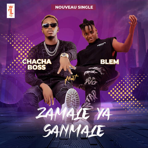 ZAMALÉ YA SANMALÉ (feat. BLEM)